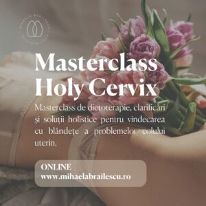 Masterclass de sanatate cervicala